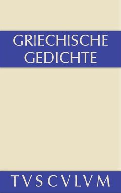 Griechische Gedichte von Rüdiger,  Horst