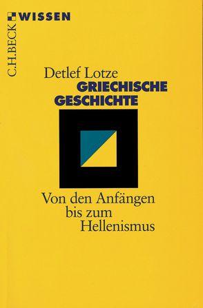 Griechische Geschichte von Lotze,  Detlef