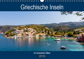 Griechische Inseln im Ionischen Meer (Wandkalender 2019 DIN A3 quer) von Webeler,  Janita