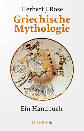 Griechische Mythologie von Berve-Glauning,  Anna Elisabeth, Rose,  Herbert Jennings