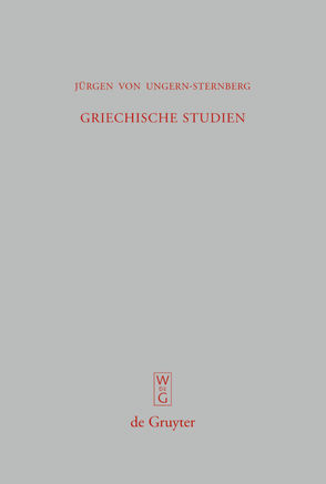 Griechische Studien von Ungern-Sternberg,  Jürgen von