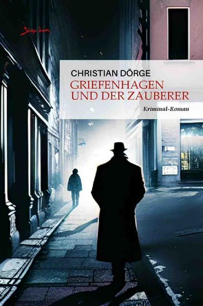 Griefenhagen und der Zauberer von Dörge,  Christian, Menil,  Zasu