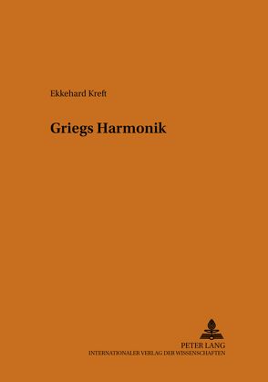 Griegs Harmonik von Kreft,  Ekkehard