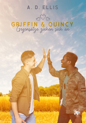 Griffin und Quincy – Gegensätze ziehen sich an von Ellis,  A. D., Klassen,  Melanie