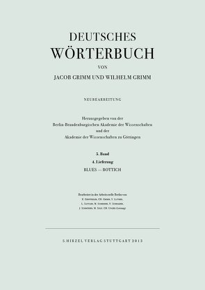 Grimm, Dt. Wörterbuch Neubearbeitung von Akademie der Wissenschaften zu Göttingen, Berlin-Brandenburgische Akademie, Grimm,  Jacob, Grimm,  Wilhelm