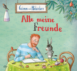 Grimm und Möhrchen – Alle meine Freunde von Scharnberg,  Stefanie, Schneider,  Stephanie
