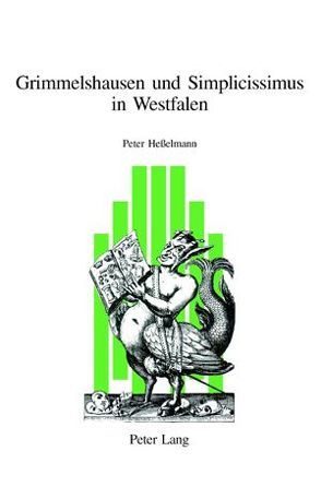 Grimmelshausen und Simplicissimus in Westfalen von Heßelmann,  Peter