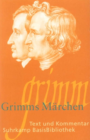 Grimms Märchen von Grimm,  Jacob, Grimm,  Wilhelm, Rölleke,  Heinz