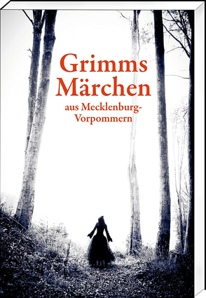 Grimms Märchen aus Mecklenburg-Vorpommern von Borth,  Helmut