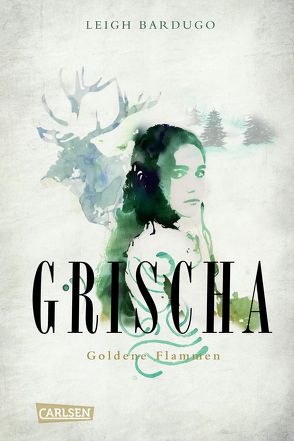 Grischa 1: Goldene Flammen von Ahrens,  Henning, Bardugo,  Leigh