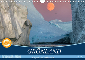 GRÖNLAND Eisfjord und Diskobucht (Wandkalender 2022 DIN A4 quer) von Junio,  Michele