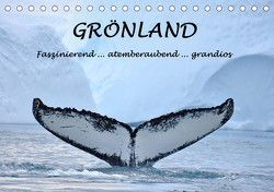 Grönland Faszinierend atemberaubend grandios (Tischkalender 2023 DIN A5 quer) von GUGIGEI