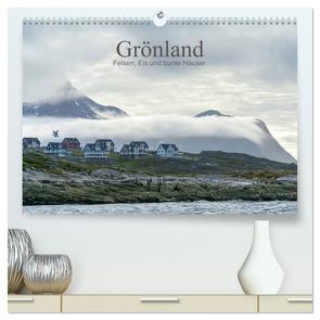Grönland – Felsen, Eis und bunte Häuser (hochwertiger Premium Wandkalender 2024 DIN A2 quer), Kunstdruck in Hochglanz von calmbacher,  Christiane