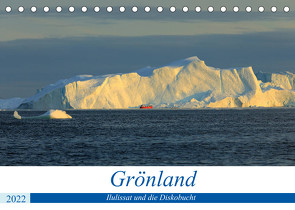 Grönland – Ilulissat und die Diskobucht (Tischkalender 2022 DIN A5 quer) von gro