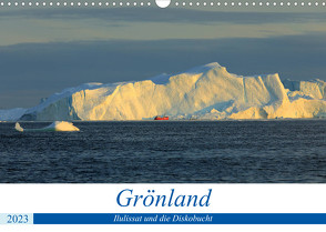 Grönland – Ilulissat und die Diskobucht (Wandkalender 2023 DIN A3 quer) von gro