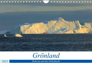 Grönland – Ilulissat und die Diskobucht (Wandkalender 2023 DIN A4 quer) von gro
