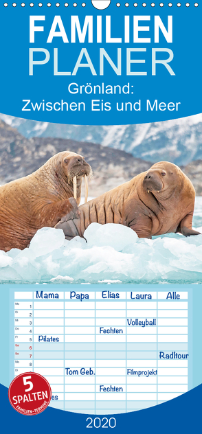 Grönland: Zwischen Eis und Meer – Familienplaner hoch (Wandkalender 2020 , 21 cm x 45 cm, hoch) von CALVENDO