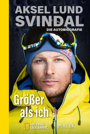 Größer als ich von Butt,  Wolfgang, Ekelund,  Torbjørn, Svindal,  Aksel Lund