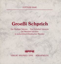 Groessi Schprich von Haag,  Gottlob