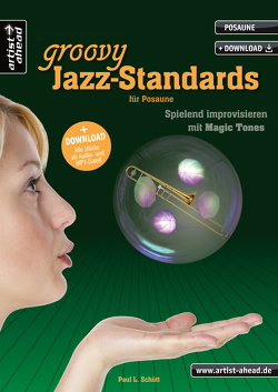Groovy Jazz-Standards für Posaune von Schütt,  Paul