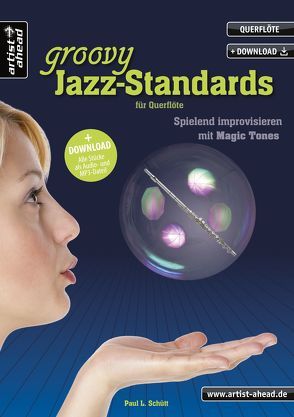 Groovy Jazz-Standards für Querflöte von Schütt,  Paul