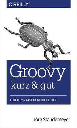 Groovy – kurz & gut von Staudemeyer,  Jörg