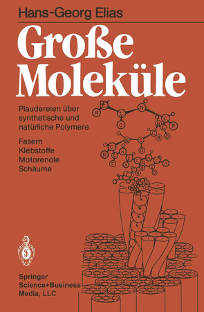 Große Moleküle von Elias,  Hans-Georg