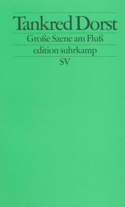 Große Szene am Fluß von Dorst,  Tankred, Ehler,  Ursula