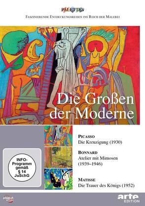 Großen der Moderne: Picasso – Bonnard – Matisse, Die von Jaubert,  Alain