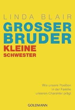 Großer Bruder, kleine Schwester von Blair,  Linda, Brodersen,  Imke