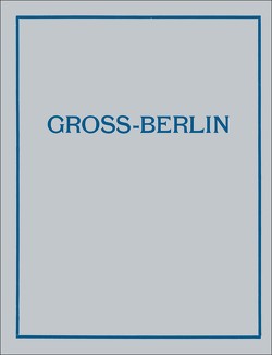 Gross-Berlin von Goecke,  Theodor, Heimann,  Emanuel, Hoffmann,  Albert, Tubbesing,  Markus