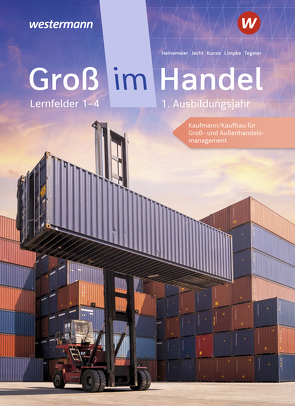 Groß im Handel – KMK-Ausgabe von Heinemeier,  Hartwig, Jecht,  Hans, Kunze,  Marcel, Limpke,  Peter, Tegeler,  Rainer