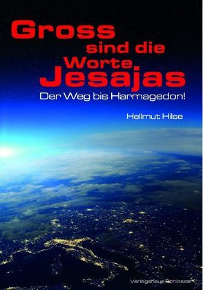 Gross sind die Worte Jesajas von Hilse,  Hellmut