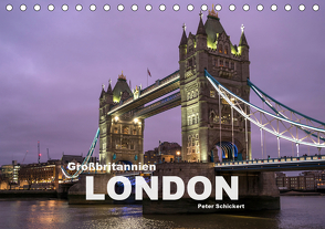 Großbritannien – London (Tischkalender 2021 DIN A5 quer) von Schickert,  Peter