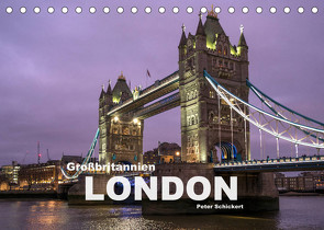 Großbritannien – London (Tischkalender 2022 DIN A5 quer) von Schickert,  Peter