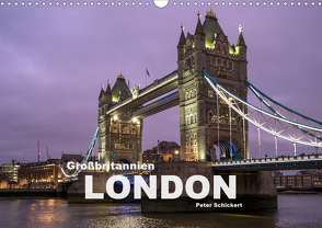 Großbritannien – London (Wandkalender 2021 DIN A3 quer) von Schickert,  Peter