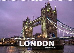 Großbritannien – London (Wandkalender 2023 DIN A2 quer) von Schickert,  Peter