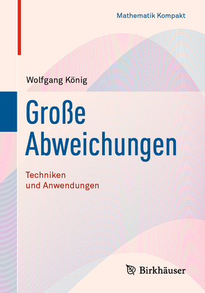 Große Abweichungen von König,  Wolfgang