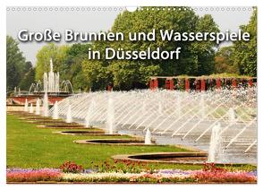 Grosse Brunnen und Wasserspiele in Düsseldorf (Wandkalender 2024 DIN A3 quer), CALVENDO Monatskalender von Jäger,  Düsseldorf,  Michael