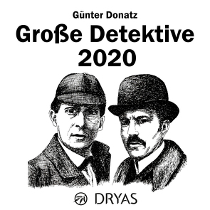 Große Detektive 2020 von Donatz,  Günter