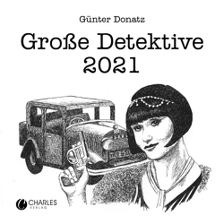 Große Detektive 2021 von Donatz,  Günter
