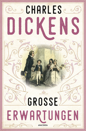 Große Erwartungen von Dickens,  Charles, Meyer,  Margit