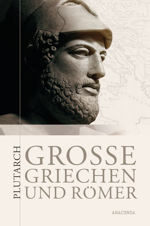 Große Griechen und Römer von Mikusch,  Dagobert von, Plutarch