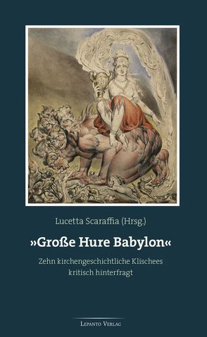 „Große Hure Babylon“ von Reimüller,  Claudia, Scaraffia,  Lucetta