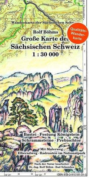 Große Karte der Sächsischen Schweiz 1:30000 von Böhm,  Rolf