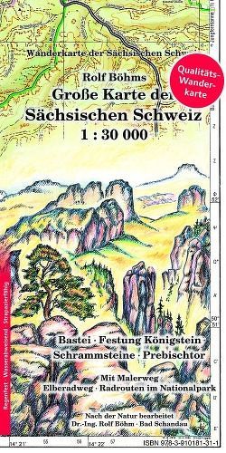 Große Karte der Sächsischen Schweiz 1:30000 von Böhm,  Rolf