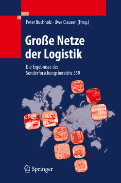 Große Netze der Logistik von Buchholz,  Peter, Clausen,  Uwe