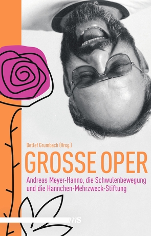 Große Oper von Grumbach,  Detlef, Meyer-Hanno,  Andreas, Roth,  Manfred