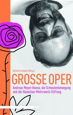 Große Oper von Grumbach,  Detlef, Meyer-Hanno,  Andreas, Roth,  Manfred