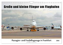 Große und kleine Flieger am Flughafen (Wandkalender 2024 DIN A4 quer), CALVENDO Monatskalender von Thiem-Eberitsch,  Jana